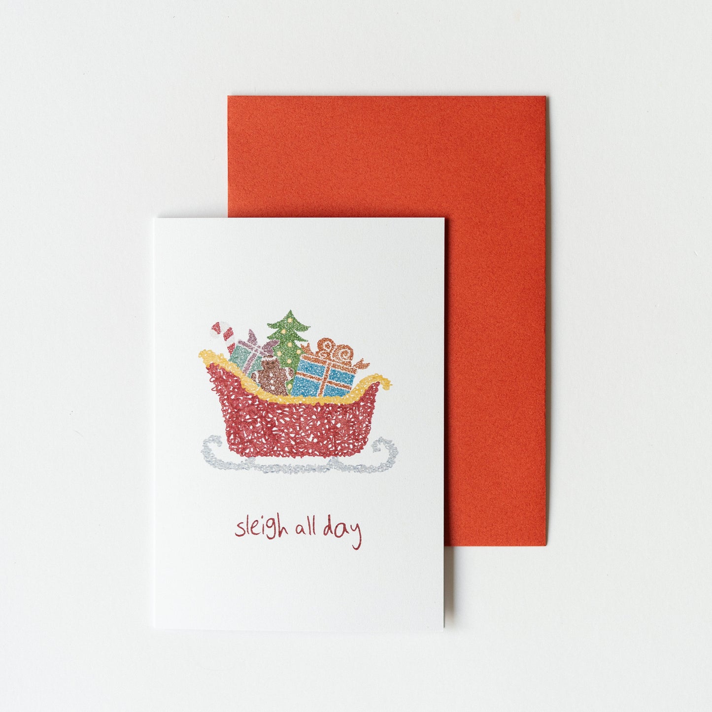 "Sleigh All Day" - Scribble Series 4x6" Card